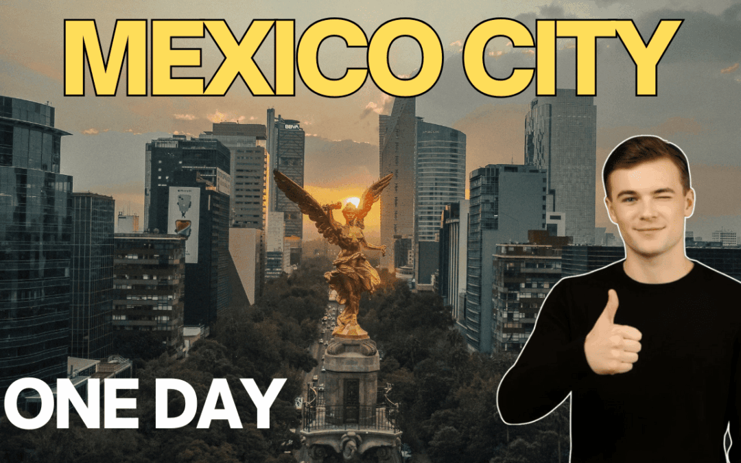 Mexico City in 1 Day: The Perfect 2026 Itinerary